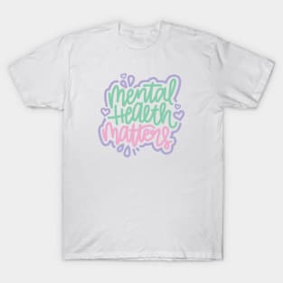 Mental Health Matters - Mint / Pink / Purple T-Shirt